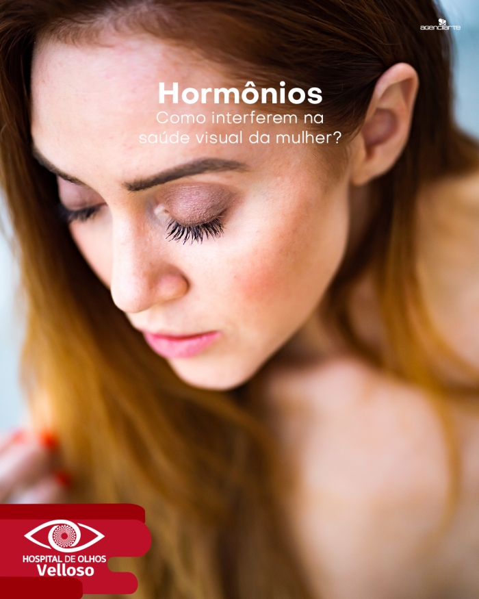 Os hormônios podem interferir na saúde visual da mulher?