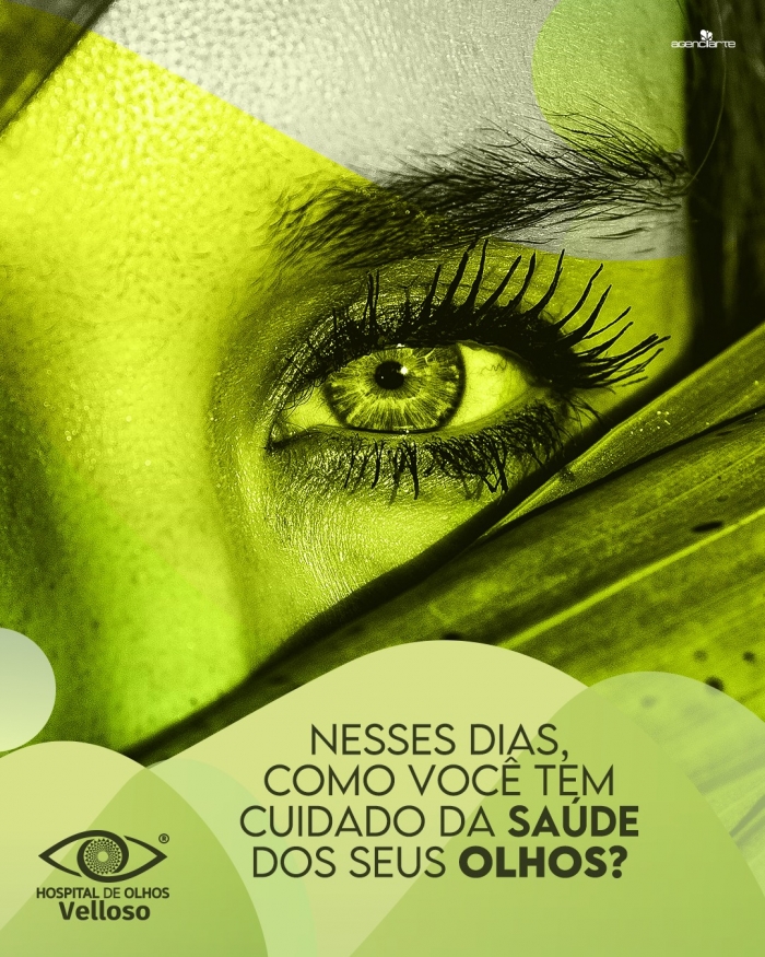 Nesses dias, como você tem cuidado da saúde dos seus olhos?