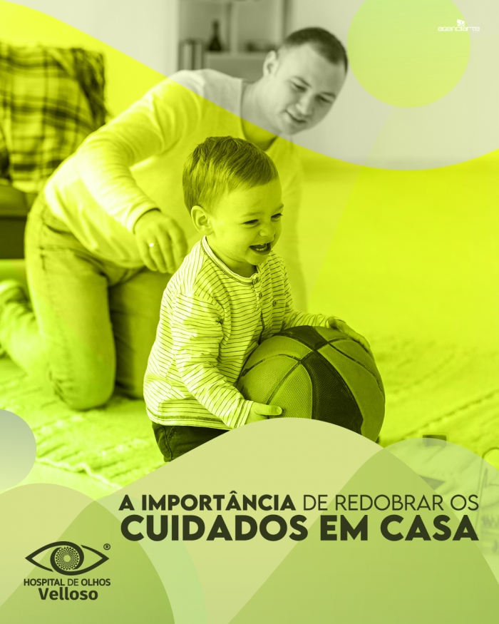 A importância de redobrar os cuidados em casa