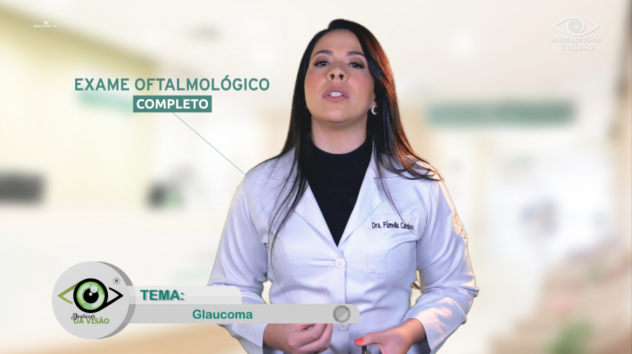 Você sabe o que é o glaucoma? - Doutores da Visão (Dra. Pâmella Cardoso)